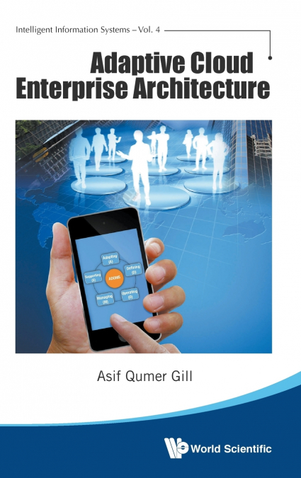 ADAPTIVE CLOUD ENTERPRISE ARCHITECTURE