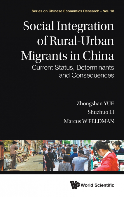 SOCIAL INTEGRATION OF RURAL-URBAN MIGRANTS IN CHINA
