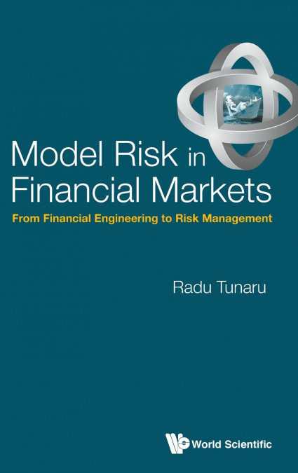 MODEL RISK IN FINANCIAL MARKETS