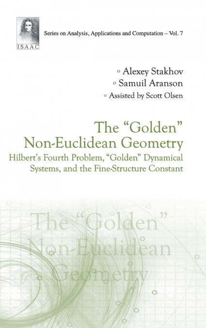 'GOLDEN' NON-EUCLIDEAN GEOMETRY, THE