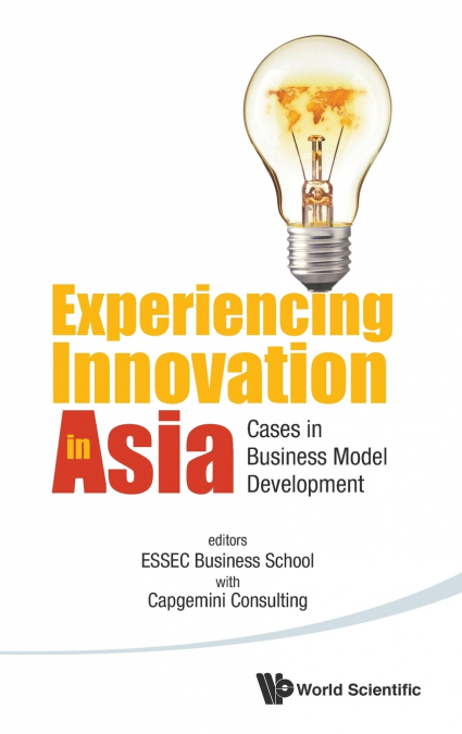 EXPERIENCING INNOVATION IN ASIA