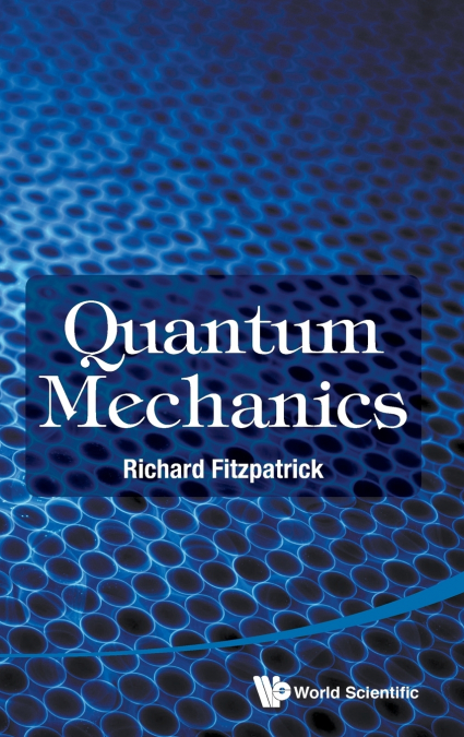 QUANTUM MECHANICS