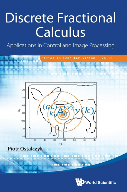 DISCRETE FRACTIONAL CALCULUS