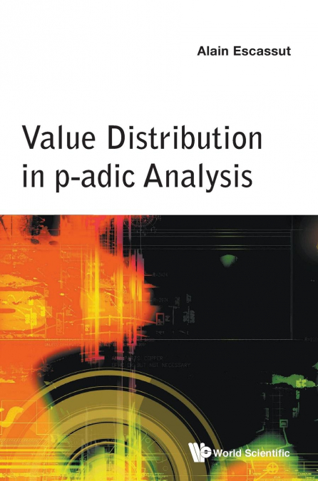 Value Distribution in p-adic Analysis