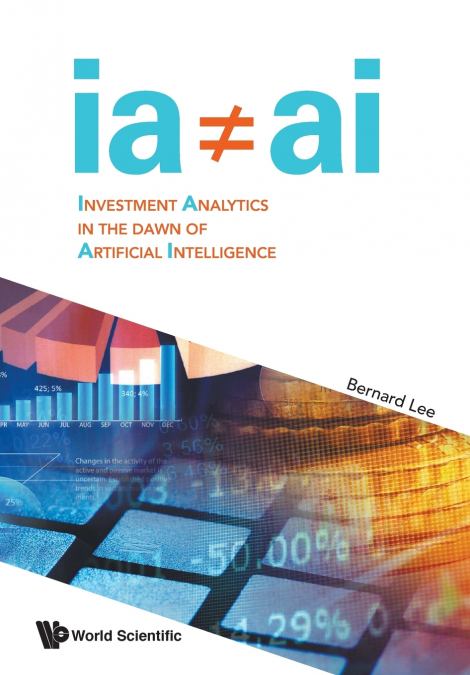 INVESTMENT ANALYTICS IN THE DAWN OF ARTIFICIAL INTELLIGENCE