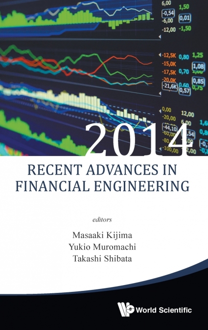 RECENT ADVANCES IN FINANCIAL ENGINEERING 2014