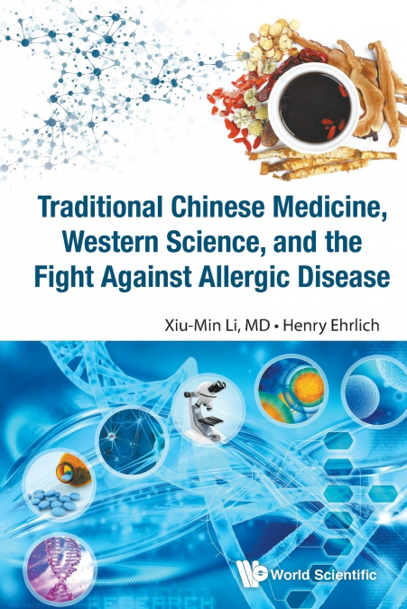 TRADITION CHN MED, WEST SCI & FIGHT AGAINST ALLERGIC DISEASE