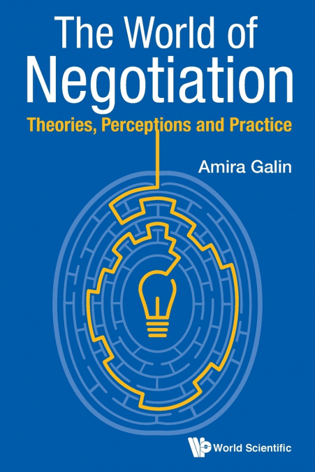 WORLD OF NEGOTIATION, THE