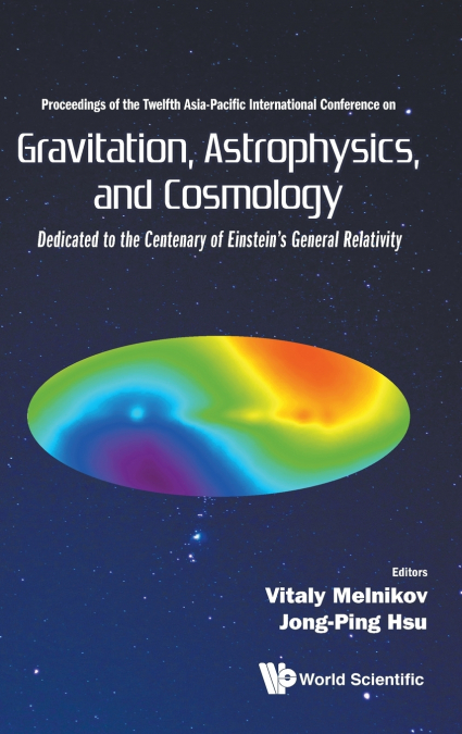 Gravitation, Astrophysics, and Cosmology
