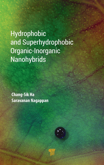 Hydrophobic and Superhydrophobic Organic‐Inorganic Nano‐Hybrids