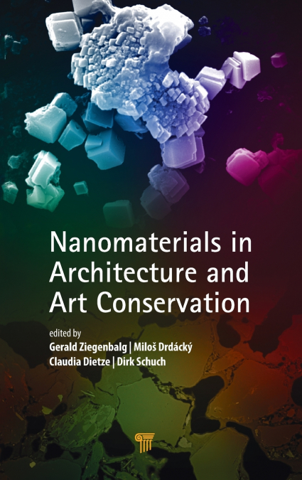 Nanomaterials in Architecture and Art Conservation