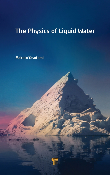 The Physics of Liquid Water