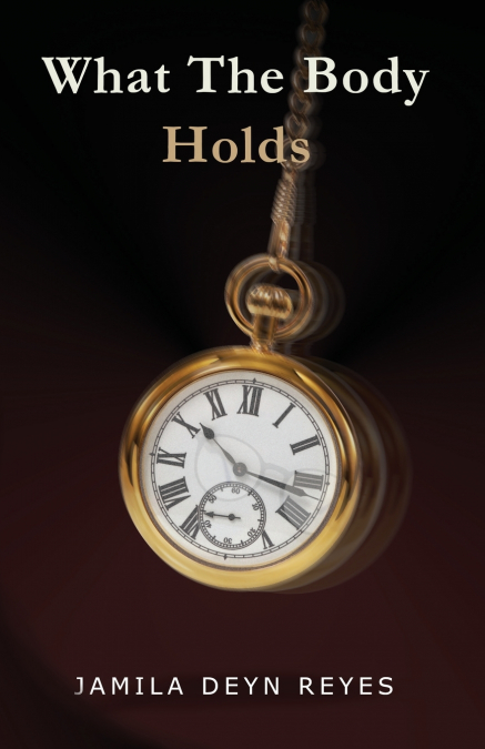 What The Body Holds