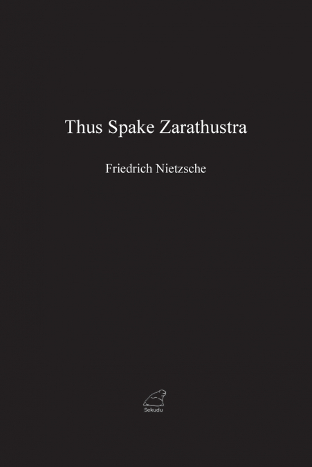 Thus Spake Zarathustra