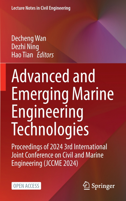 Advanced and Emerging Marine Engineering Technologies