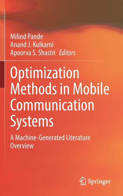 Optimization Methods in Mobile Communication Systems