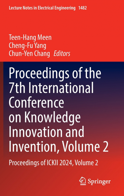 Proceedings of the 7th International Conference on Knowledge Innovation and Invention, Volume 2