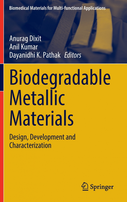 Biodegradable Metallic Materials