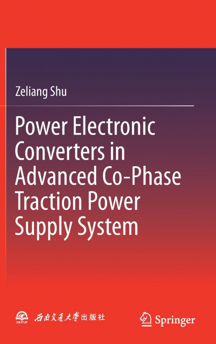 Power Electronic Converters in Advanced Co-Phase Traction Power Supply System
