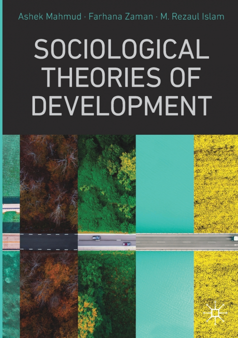 Sociological Theories of Development