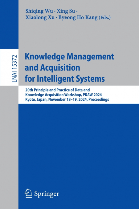Knowledge Management and Acquisition for Intelligent Systems