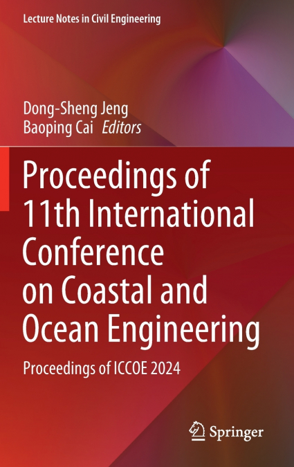 Proceedings of 11th International Conference on Coastal and Ocean Engineering