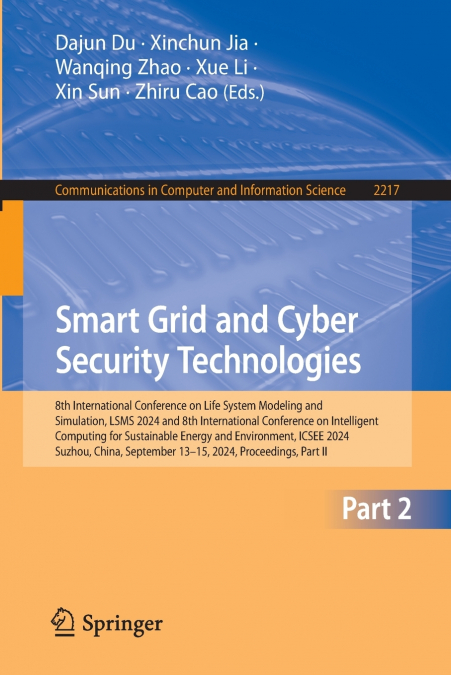 Smart Grid and Cyber Security Technologies
