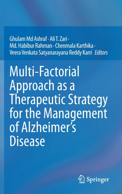 Multi-Factorial Approach as a Therapeutic Strategy for the Management of Alzheimer’s Disease