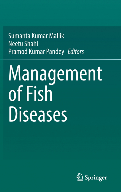 Management of Fish Diseases
