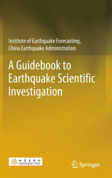 A Guidebook to Earthquake Scientific Investigation