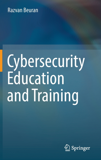 Cybersecurity Education and Training