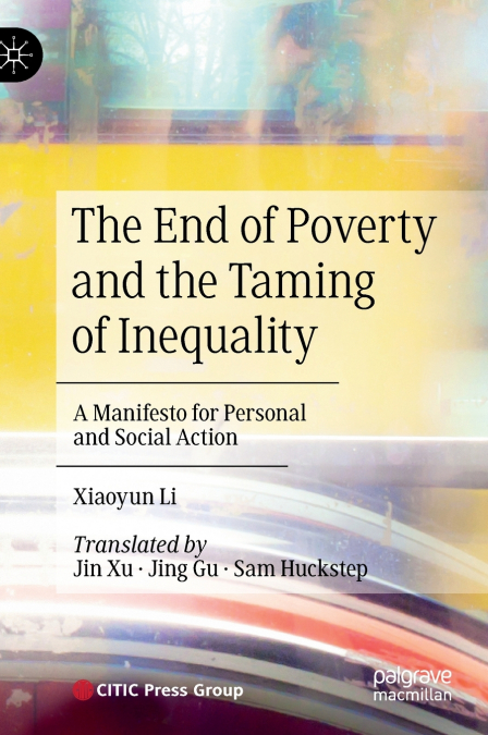 The End of Poverty and the Taming of Inequality