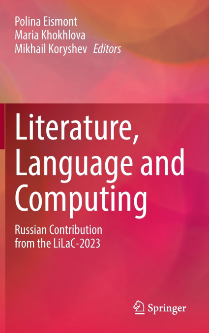 Literature, Language and Computing