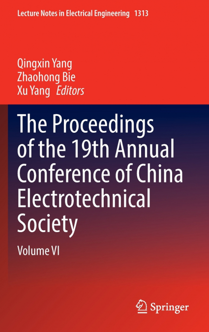 The Proceedings of the 19th Annual Conference of China Electrotechnical Society
