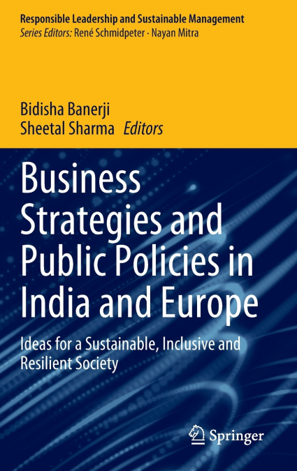 Business Strategies and Public Policies in India and Europe