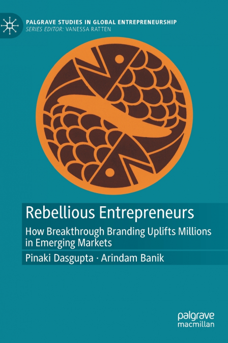 Rebellious Entrepreneurs