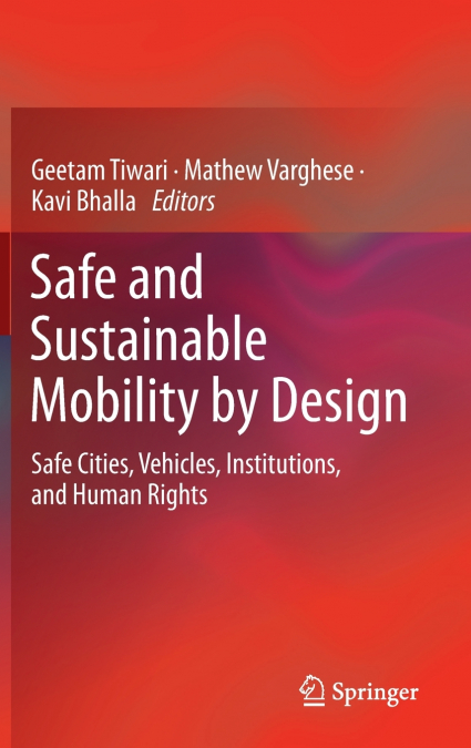 Safe and Sustainable Mobility by Design