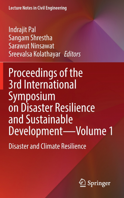 Proceedings of the 3rd International Symposium on Disaster Resilience and Sustainable Development-Volume 1