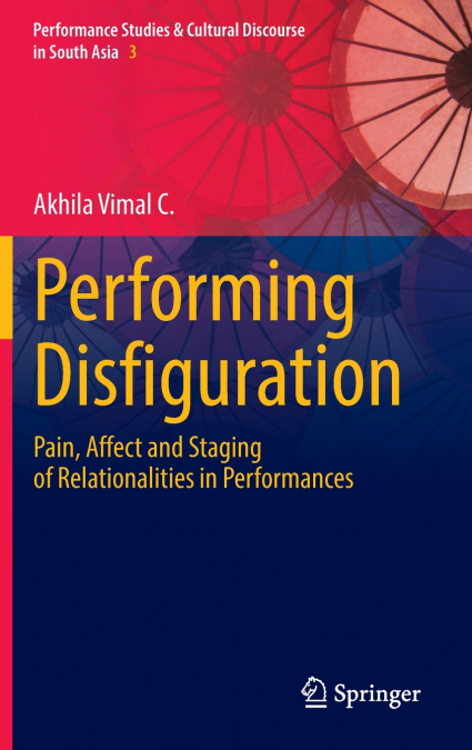 Performing Disfiguration