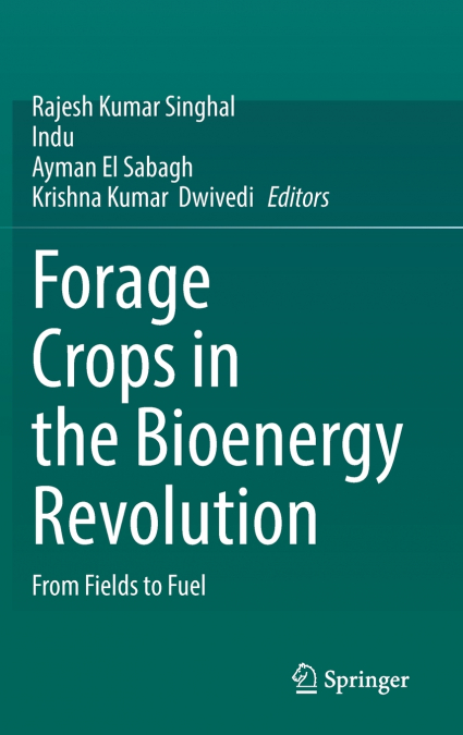 Forage Crops in the Bioenergy Revolution