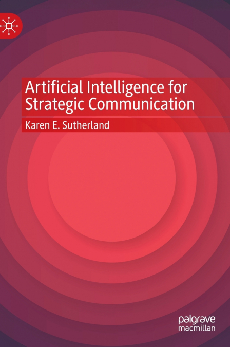Artificial Intelligence for Strategic Communication