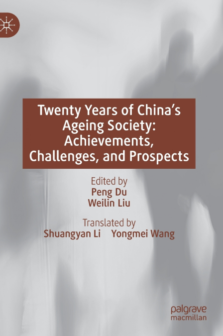 Twenty Years of China’s Ageing Society