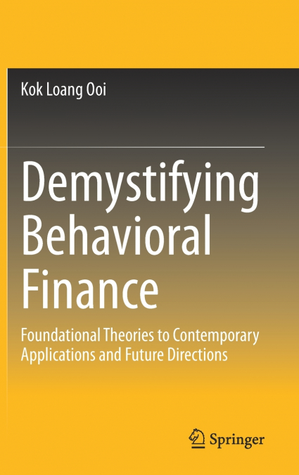 Demystifying Behavioral Finance