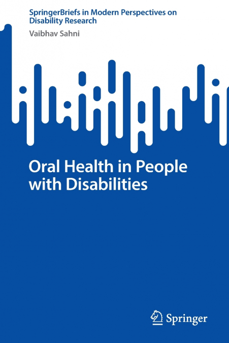 Oral Health in People with Disabilities