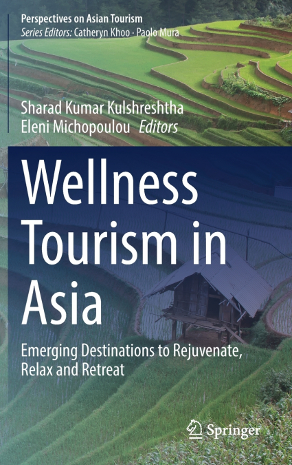Wellness Tourism in Asia