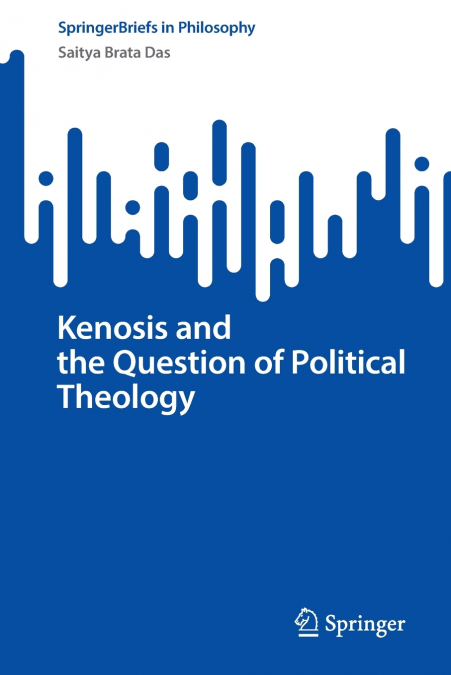 Kenosis and the Question of Political Theology