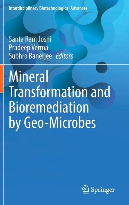 Mineral Transformation and Bioremediation by Geo-Microbes