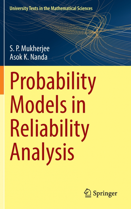 Probability Models in Reliability Analysis