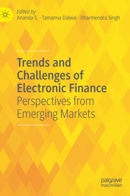 Trends and Challenges of Electronic Finance