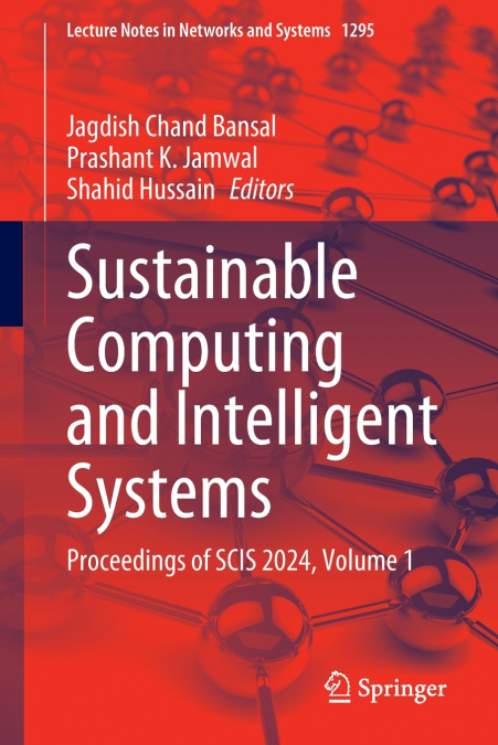 Sustainable Computing and Intelligent Systems